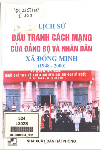LỊCH SỬ ĐẤU TRANH CÁCH MẠNG CỦA ĐẢNG BỘ VÀ NHÂN DÂN XÃ ĐỒNG MINH 1948 - 2000 (BẢN GỐC)